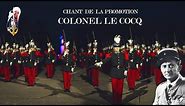 Chant de la Promotion Colonel Le Cocq - ESM Saint-Cyr