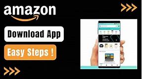 How to Download Amazon Shopping App !