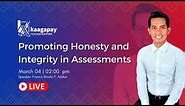 Promoting Honesty and Integrity in Assessments