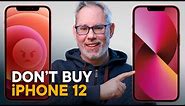iPhone 13 vs 12 / 11 / SE — Don't Choose WRONG!