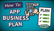 How to Create a Business Plan for a Mobile or Web App: Free Template Included!