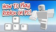How to Play Roblox on PC/Desktop! Roblox PC Controls (2024)