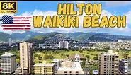 【8K】Honolulu: Hilton Waikiki Beach - 2 Queen Beds Deluxe Mountain View with Breakfast Included