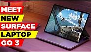 Meet New Surface Laptop Go 3 | Unveiling the New Surface Laptop Go 3: Your Ultimate Guide!