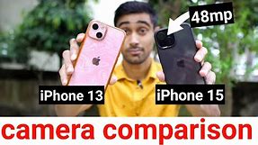 iPhone 15(48mp) vs iPhone 13(12mp) Camera test😯😯🔥Part1