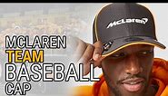 McLaren Team Baseball cap 2021 review - FansBRANDS.com