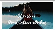 Inspirational Christian Graduation Quotes - All Inspiring Graduation Quotes