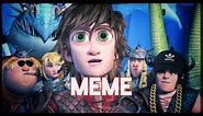 Httyd memes | Astrid would click on this| Part 1