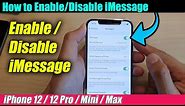 iPhone 12/12 Pro: How to Enable/Disable iMessage