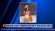 News Mongolia | Mongolian actress P.Shuudertsetseg wins at 'Miss Asia USA' contest | MNB World
