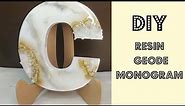 DIY Resin Geode Monogram - Letter C