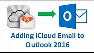 How to Add iCloud Email to Outlook 2016