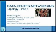 Data Center Networking:Topology - Part 1