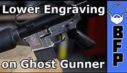 Engraving on a Ghost Gunner