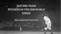 Satchel Paige Pitching In The 1948 World Series
