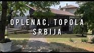 Oplenac - Topola - Srbija