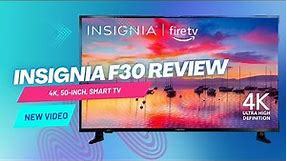 INSIGNIA 50-inch Class F30 Series LED 4K UHD Smart Fire TV Review