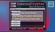 [Latest] Samsung/ Zamsung Crypter Advance FRP Removal Tool 2024 Download | How to Use FRP Tool