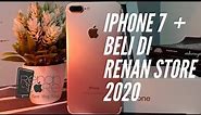 Review Iphone 7 plus 2020 || DARI RENAN STORE ?