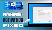 How To Fix "Powerpoint Product Activation Failed Error In Windows 11 /10/7" - Solved!