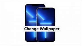 How To Change Wallpaper On iPhone 13 Pro