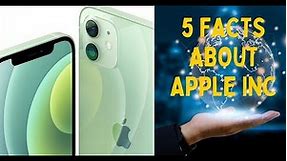 5 Facts About Apple Inc