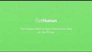 How to Call Greyhound Customer Service and Not Wait on Hold using the GetHuman Phone