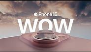 Oto iPhone 15 | WOW | Apple