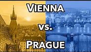 Vienna vs. Prague
