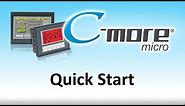 C-more Micro HMI -- Quick Start for Touch Screen Display for PLC at AutomationDirect