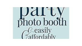 How to Make a Photo Booth (Cheaply   Easily)