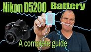 Nikon D5200 Battery - A Complete Guide to Buying, Charging and Using an EN_EL14a Battery