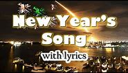 New Year's Song - It's A New Day with lyrics | Happy New Year!
