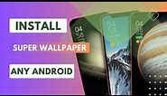 How To Install Xiaomi Super Wallpapers for Any Android Device | All Latest Wallpapers | No Root
