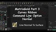 MatrixGold Line Normal to Surface
