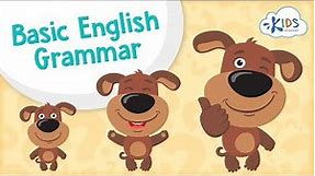 Basic English Grammar for Children | English Grammar For Early Learning | Kids Academy
