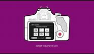 How to connect your DSLR camera to a smartphone or tablet - Canon