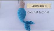 How to crochet little mermaid doll #1