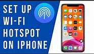 How To Set Up a Wi-Fi Hotspot for iPhone | How to Set Up and Use Personal Hotspot on iPhone
