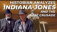 Indiana Jones & the Last Crusade: Historical Movie Analysis