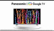 Panasonic Google TV | 4K Immersive Entertainment Experience