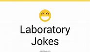 25  Laboratory Jokes And Funny Puns - JokoJokes