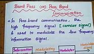 Baseband and Passband (Bandpass) Communication