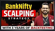 BankNifty Scalping Strategy | Option Buying with Backtesting in Share Market