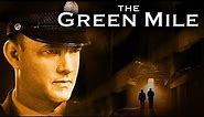 The Green Mile (1999) Movie | Tom Hanks, David Morse, Michael Clarke Duncan | Review And Facts