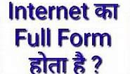 What Is Full Form Internet