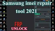Samsung imei repair tool | SIM, FRP Unlock