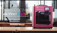 da Vinci Color- The World First Full-Color FFF 3D Printer