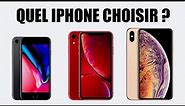 Quel iPhone choisir ? Fin 2018 et Début 2019