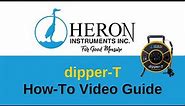 Water Level Meter - How to Use the dipper-T